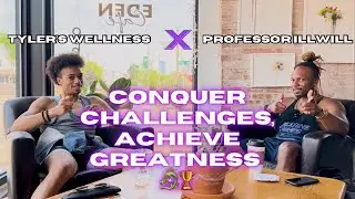 Secrets to a Kick-Ass Life: Illwill & Tyler Ultimate Guide to Success, Fitness, and Personal Growth!