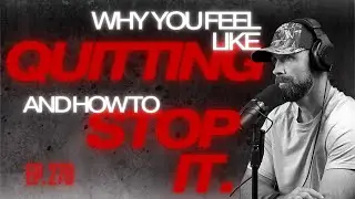 Why You Feel Like Quitting And How To Stop