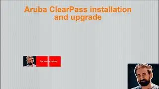 Aruba ClearPass installation and update
