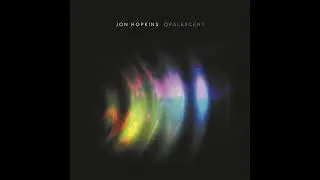 Jon Hopkins - Elegiac