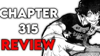 BACHIRA SCORES 1-0 JAPAN, IM FUMING | Blue Lock Chapter 315 Leaks & Spoilers Review/Discussion|