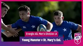 Young Munster v St. Mary's Col. - #EnergiaAIL Highlights Men's - Division 1A Round 11