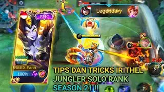 Tutorial Irithel Jungler Terbaru || Cara Bermain Irithel || Build Irithel Tersakit || Mobile Legends