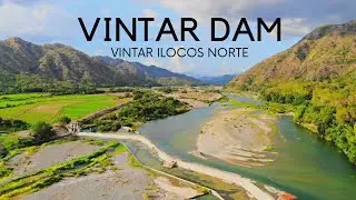 VINTAR DAM | ILOCOS NORTE VLOG