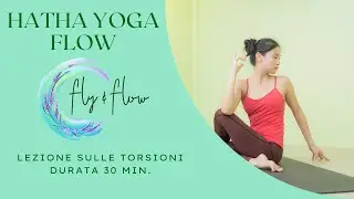 Hatha Yoga Flow   Torsioni