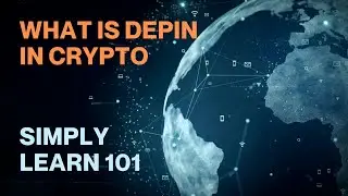 DePIN -Decentralized Infrastructure in Crypto simply explained - Simply Learn What is ...... ?