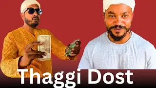 Thaggi Dost