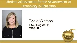 2021 Ed Awards - Lifetime Achievement for the Advancement of Technology in Education - Teela Watson