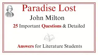 Paradise Lost by John Milton &ndash; 25 Important Questions and Answers