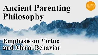 Ancient Parenting Philosophy: Emphasis on Virtue and Moral Behavior