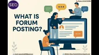 What is Forum Posting? | Naveen Bhatt SEO
