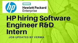Hp recruitment 2020 2021 for R&D Software Engineer Intern