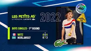 Les Petits As 2022 | Boys 1st Round | Antonin Witz vs. Zangar Nurlanuly