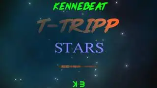 Kennebeat - Stars ft T-Tripp