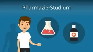 Pharmazie-Studium: Das musst du wissen!