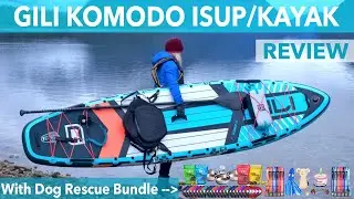 Обзор надувной доски-каяка для падлбординга Gili Komodo | ISUPWORLD.COM