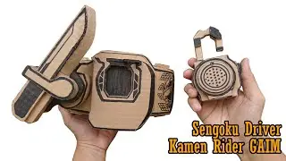 Review.. DX Sengoku Driver Dari Kardus - Kamen Rider Gaim #段ボールからDX戦国ドライバーを作る-仮面ライダー鎧武