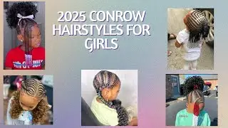 2025 CONROW HAIRSTYLES FOR GIRLS #kids #hairstyles