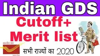 Indian GDS Cutoff mark salary merit list  kitne pr selection होगा 2020 मे।