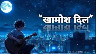 Khamosh Dil 💔 | Emotional Hindi Sad Song | Heart Touching Lyrics 2026