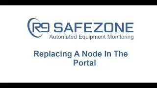 SAFEZONE: Replacing a node in the portal.