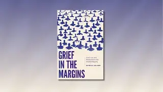 Grief in the Margins virtual book launch