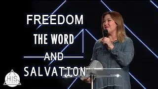 HIS Church | Freedom, The Word, And Salvation | Pastor Jessi Gibson
