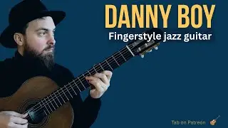 Danny Boy -  Fingerstyle Guitar Arrangement (Intermediate Tab)