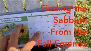 Finding the Sabbath from the Fall Equinox (September)