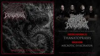 PESTILENT CADAVEROUS DISFIGUREMENT - Thanatopraxis
