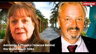 Astrology & Physics | Science Behind the Stars | Aleph Talks