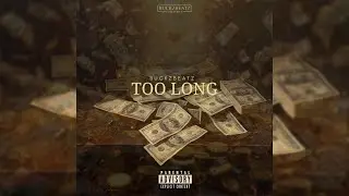 BuckzBeatz - Too Long