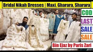 New Bin Ejaz by Paris Zari 2026 | Luxury Party Wear & Bridal Nikah Dresses | Maxi, Gharara, Sharara