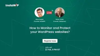 How to Monitor and Protect your WordPress websites?