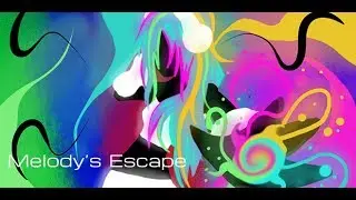 Все песни от Melody's Escape