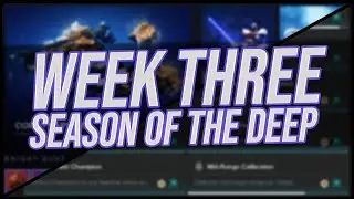 Destiny 2: Week 3 Challenges and Eververese | Season of the Deep