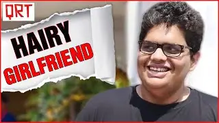 How to LOVE a HAIRY GIRLFRIEND ? ft. TANMAY BHAT & Kenny Sebastian | Funny Reactions | Dating Tips