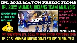 Ipl 2022 match prediction, ipl 2022 mumbai indians prediction,ipl 2022 mi team analysis,ipl 2022 mi