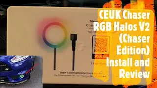 CEUK RGB Halos V2 (Chaser Edition) Install and Review