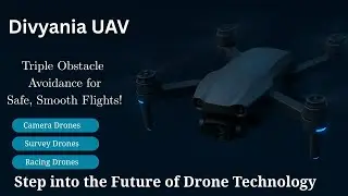 Divyania UAV &ndash; Triple Obstacle Avoidance for Safe, Smooth Flights! 🚁