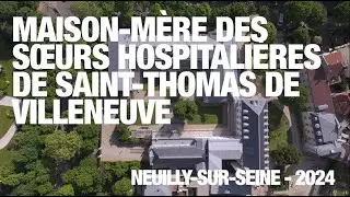 Visite virtuelle de la Maison-Mère de la Congrégation des Sœurs de Saint-Thomas de Villeneuve !
