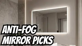 10 Best Bathroom Mirrors in 2025 &ndash; Luxury, LED & Anti-Fog!