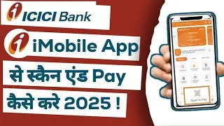 How to use icici imobile app scan and pay|how to make payment using imobile pay app|#iciciimobile