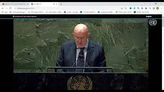Russia Speech in UNGA -28.Feb.2022 Russia-Ukraine Crisis