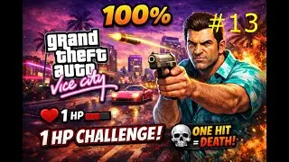 GTA Vice City OHKO na 100% (#13) Odcinek dla koneserów Vice city