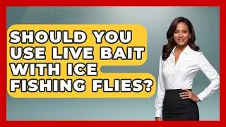 Should You Use Live Bait With Ice Fishing Flies? - Chasing Big Fish