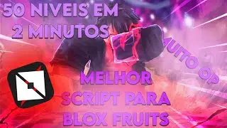 [CELULAR E PC] O melhor e mais op script de Blox Fruits!