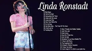 The Very Best Of Linda Ronstadt - Linda Ronstadt Greatest Hits Full Album