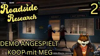 Roadside Research DEMO (Koop) &ndash; Alien-Erweiterungen, Fotos & wachsender Verdacht | Angespielt #2