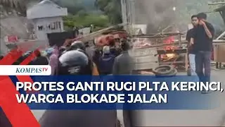 Ricuh! Warga Tolak Kompensasi Rp5 Juta PLTA Kerinci, Jalan Nasional Diblokade